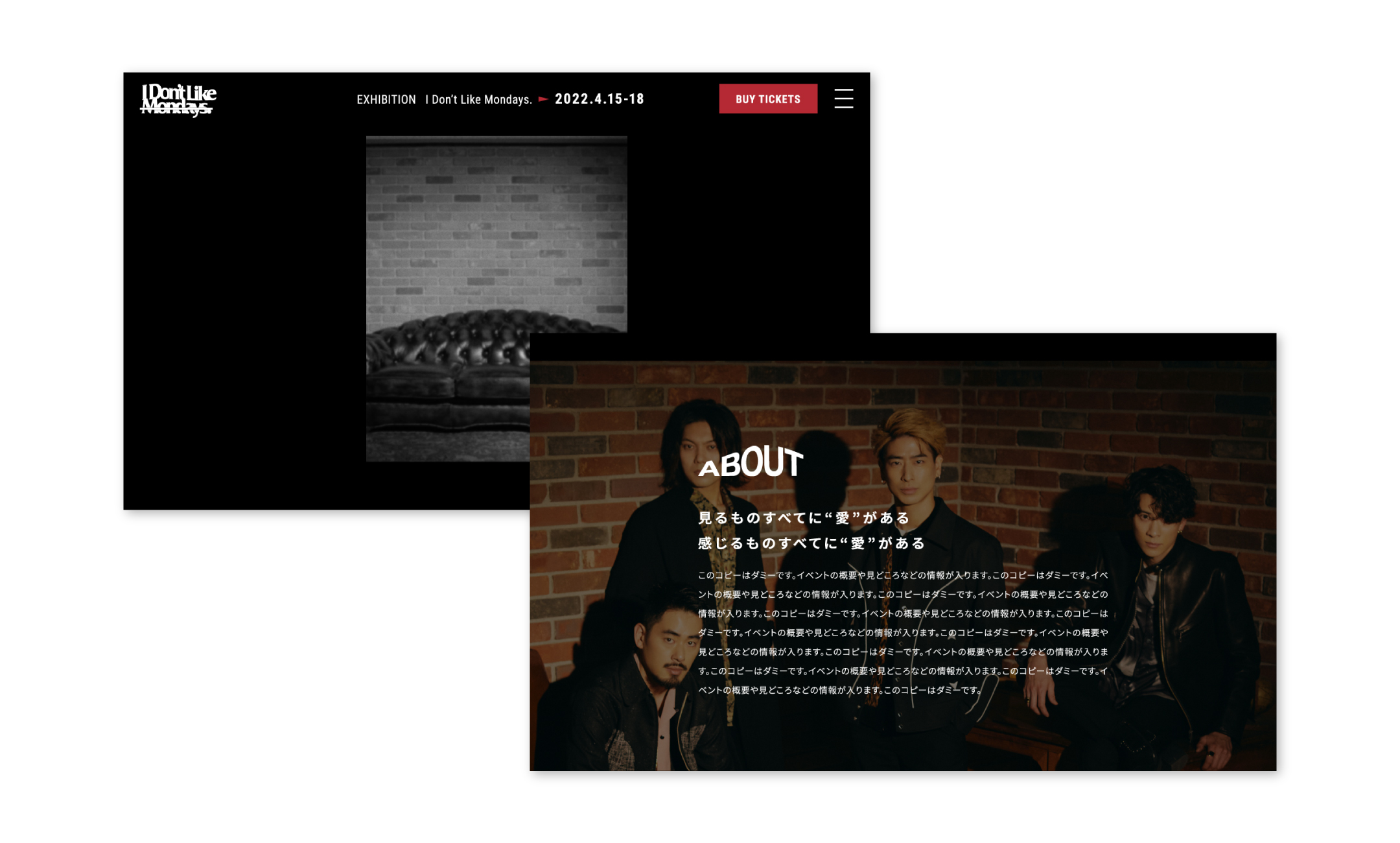 I Don’t Like Mondays. 展示会サイト